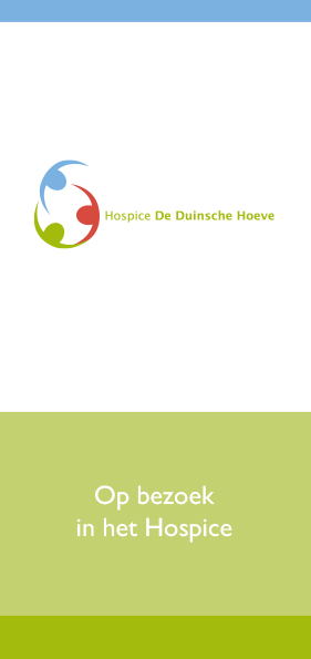 Hospice De Duinsche Hoeve_Folder Op bezoek in het Hospice